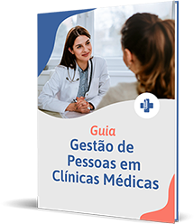 Guia Gestão de Pessoas em Clínicas Médicas